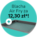 Siemens - blacha air fry za 12,30 zł
